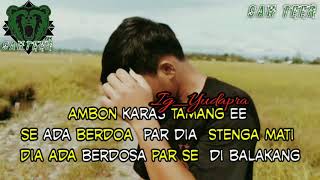 Story Whatsapp kekinian bahasa ambon