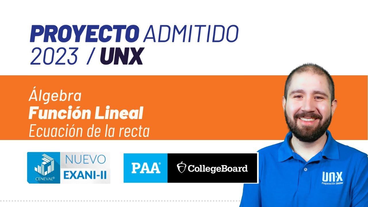 Función Lineal - Ecuación de la recta -  Álgebra - Examen de admisión 2023