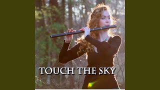Touch The Sky