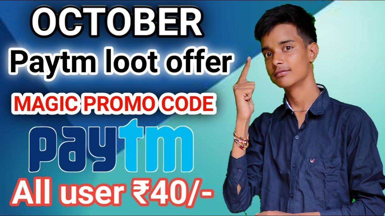 Paytm new offer today || paytm October promo code ||paytm loot offer today