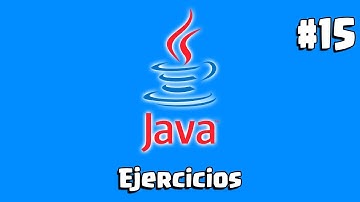 Ejercicios en JAVA | Obtener el número mayor de un arreglo | Ejercicio 15