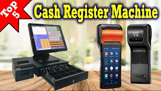 Top 5 Best Cash Register Machines 2020