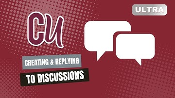 Creating and Replying to Discussions (Ultra)