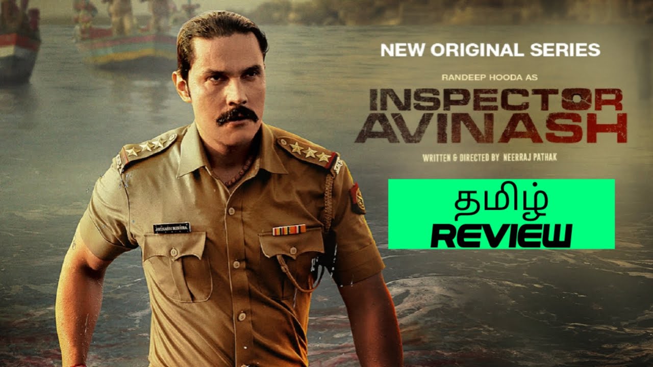 Inspector Avinash (2023) Web Series Review Tamil | Inspector Avinash Tamil Review