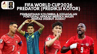 EPS 05 : PEMBANTAIAN KOLOMBIA & KEGAGALAN PORTUGAL! APAKAH MEREKA MASIH PANTAS DISEBUT JUARA?