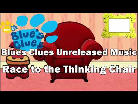Blue's Clues Unreleased Music Race to the Thinking Chair 2 Better Version