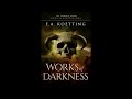 Works of Darkness E A  Koetting Audiobook