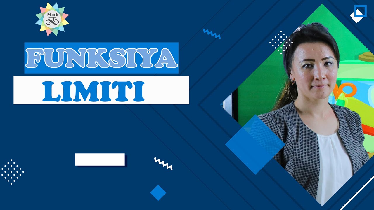 Funksiya limiti (2-dars)