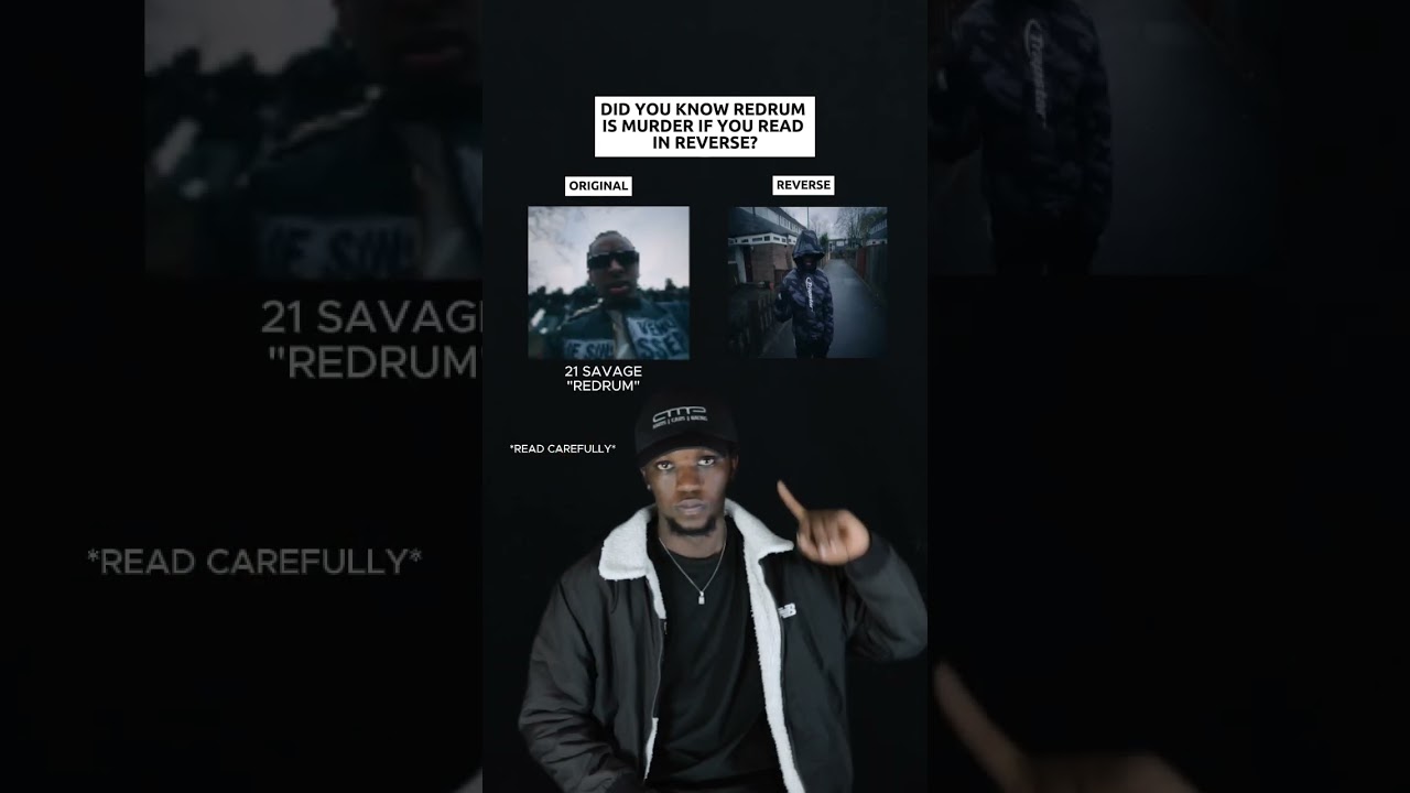 Did You Know Redrum Is Murder If You Read In Reverse? 21 Savage "Redrum" 