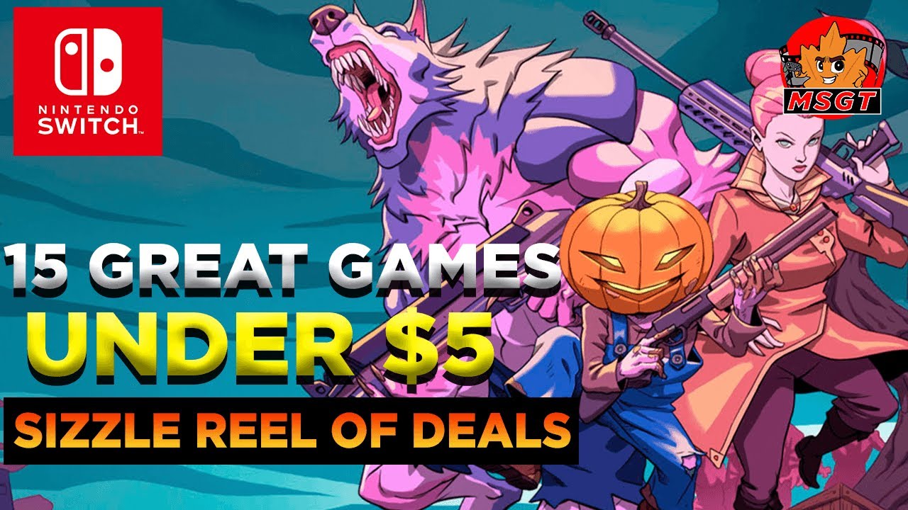 15 GREAT Nintendo Switch Games On SALE NOW! MARCH 2022 UNDER 5