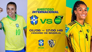 BRASIL X JAMAICA | AMISTOSO INTERNACIONAL | AO VIVO E COM IMAGENS