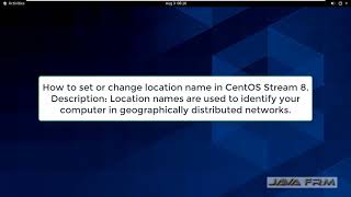 How to Set or Change Location Name of Server on CentOS Stream 8