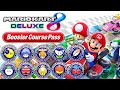 Mario Kart 8 Deluxe: Booster Course Pass - All DLC Courses (Wave 1-5)