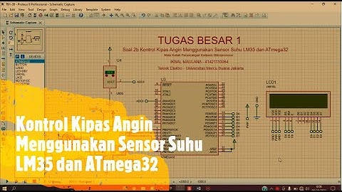 Simulasi Kontrol Kipas Angin Menggunakan Sensor Suhu LM35 dan ATmega32.