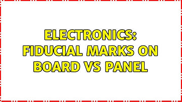 Electronics: Fiducial marks on board vs panel