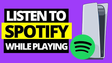 How To Get Spotify App On PS5 & Listen Music While Playing