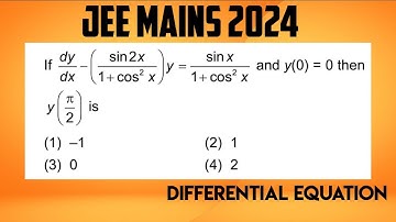 JEE-MAINS 2024 Differential equation question (29th Jan first shift)