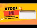 xTool M1 10W Deluxe: Laser &amp; Blade Cutting Machine