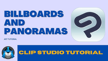 Billboards and Panoramas in Clip Studio Paint  A Quick and Helpful Tutorial