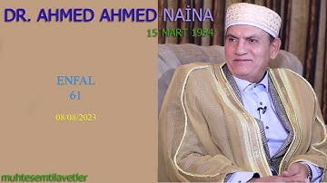 Ahmed Ahmed Naina - Enfal (61) 08/08/2023 احمد احمد نعينع سورة الانفال