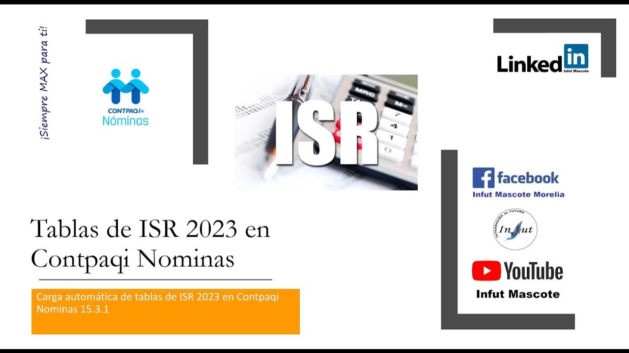 Tablas de ISR 2023 en Contpaqi Nominas YouTube