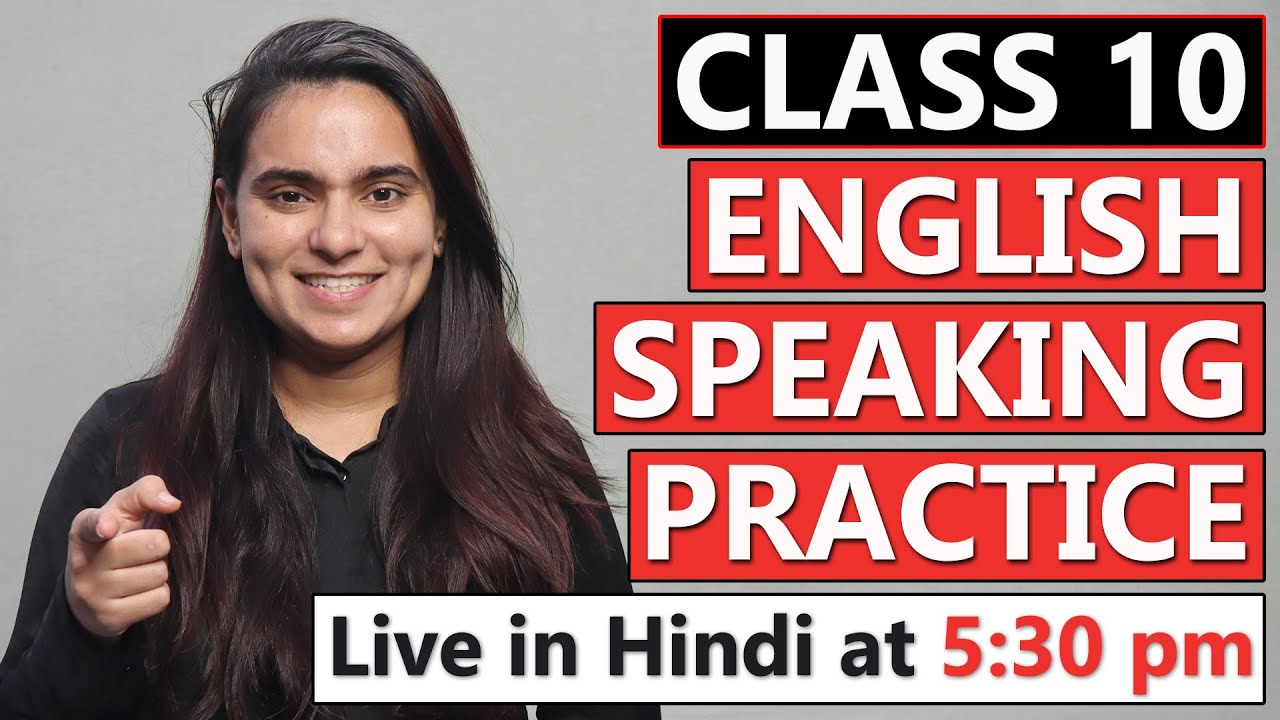 Class 10 Hindi English Speaking Practice Part 4 YouTube class-10-hindi-english-speaking-practice-part-4-youtube