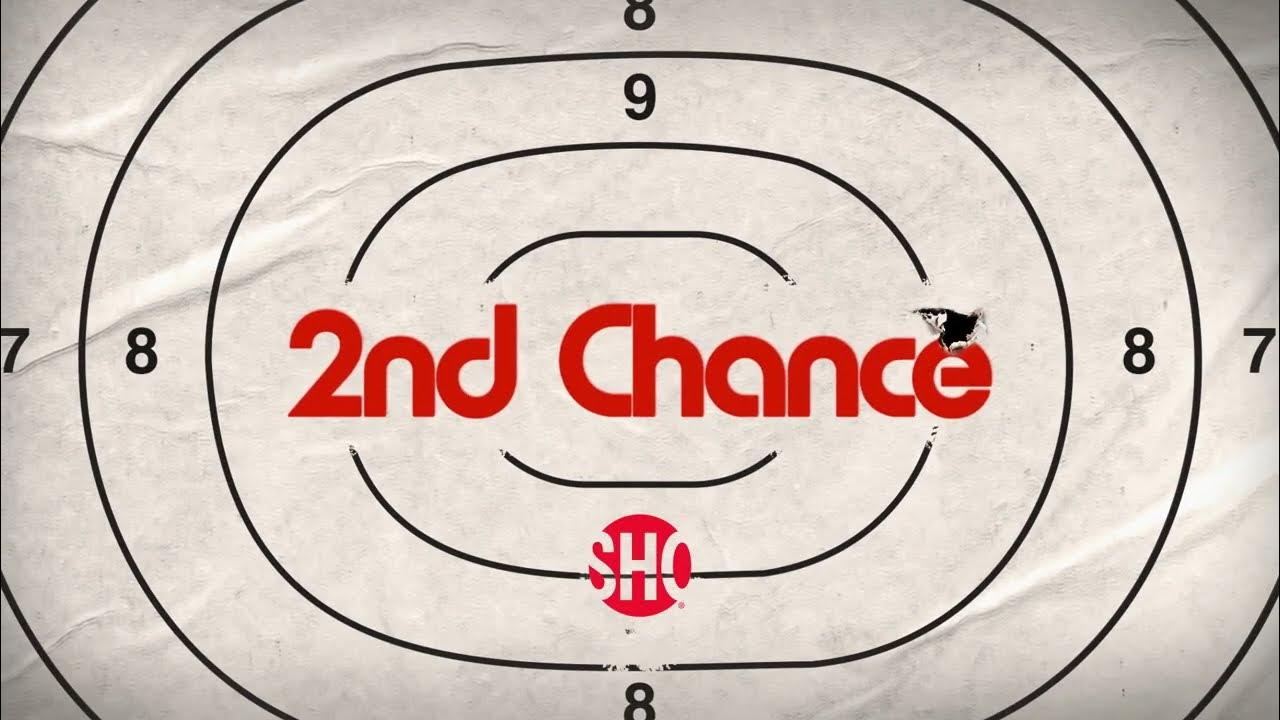 2nd chance official trailer release 1 2022 youtube