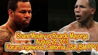 Sugar Shane Mosley Vs Ricardo Mayorga 8.29.15, Title Fight With Pomona Boxer Sugar Shane Mosley