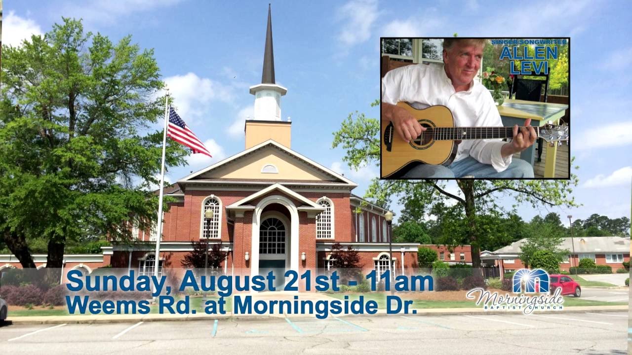 Morningside Baptist Church Allen Levi YouTube