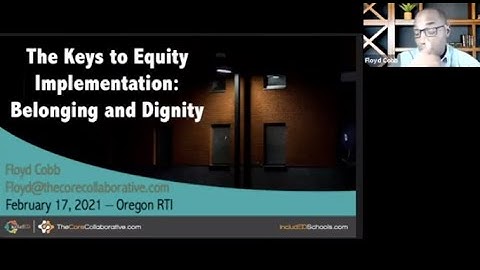 Floyd Cobb - Belonging through a Culture of Dignity