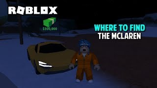 Roblox Jailbreak Where To Find The Mclaren Youtube - roblox jailbreak mclaren location