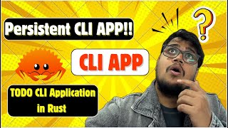 Simple Persistent CLI Application in Rust