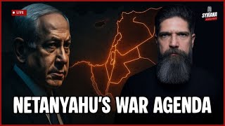 Gaza War: Netanyahu’s Push for a Greater Israel | Syriana Analysis