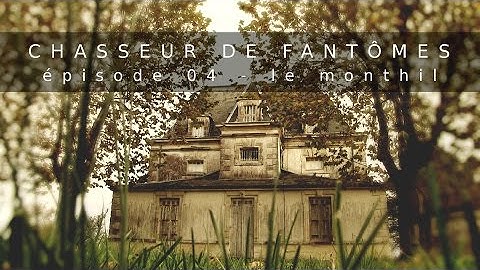 Chasseur De Fantômes #04 : Le Monthil