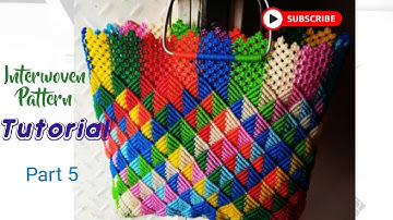 Interwoven Diamond Patterned Macramé Bag/(Part 5)