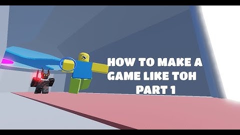 How to make a game like tower of hell | Part 1 |Lobby