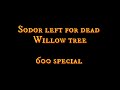 Sodor left for dead willow tree 600 subscribers special