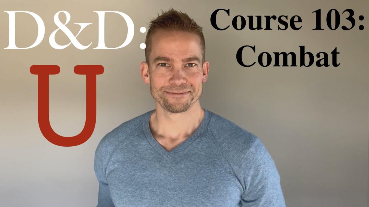 d-d-u-course-103-combat-youtube