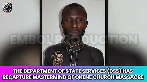 The Dept. of State Services DSS Has Recaptured The Mastermind of Okene Church Massacre #viral #fypシ