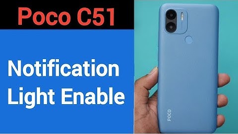 How to enable notification light Poco C51, notification light enable kaise karen, lighting