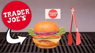 The Burger Ballet: Building Burgers with Trader Joe’s