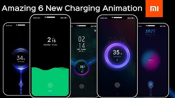 Amazing 6 New Charging Animation for All MIUI Phones | Best MIUI 12 Charging Animation for MIUI 11