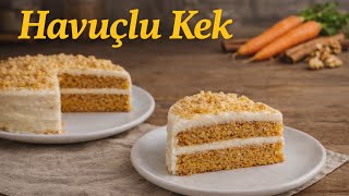En Lezzetli Havuçlu Kek Tarifi Baharatlı Ve Yumuşacık
