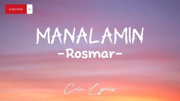 Manalamin - Rosmar lyrics