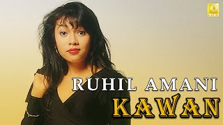 Ruhil Amani - Kawan Full Stream