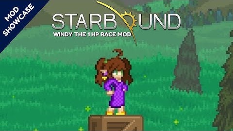 Starbound - Windy the 1 HP Race Mod