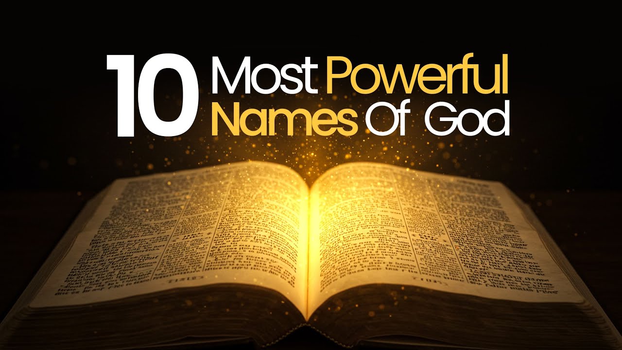 10 Most Powerful Names of God in the Bible (and Their Meanings for Us ...