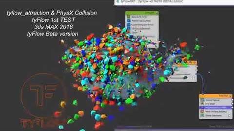 tyflow attraction & PhysX Collision
