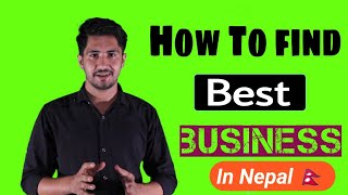 Best business ideas 2021 in nepal | how to start business in nepal | sujan pokhrel