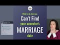 Why you can't find a marriage record for your ancestor